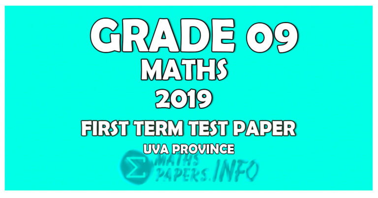 2019 Grade 09 Mathematics First Term Test Paper | Uva Province