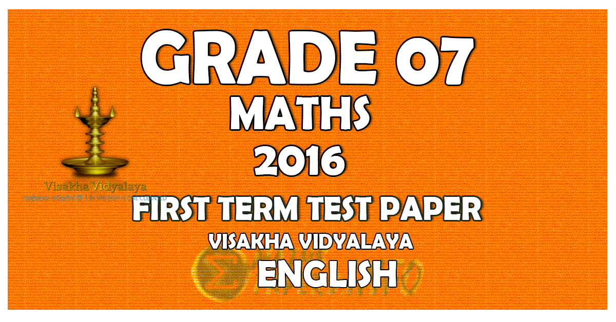 Grade 07 Mathematics English medium 2016 First Term Test Paper