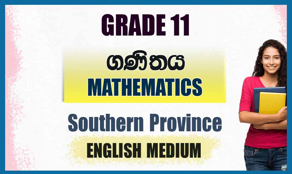 Southern Province Grade 11 Maths Term Test Papers In English Medium